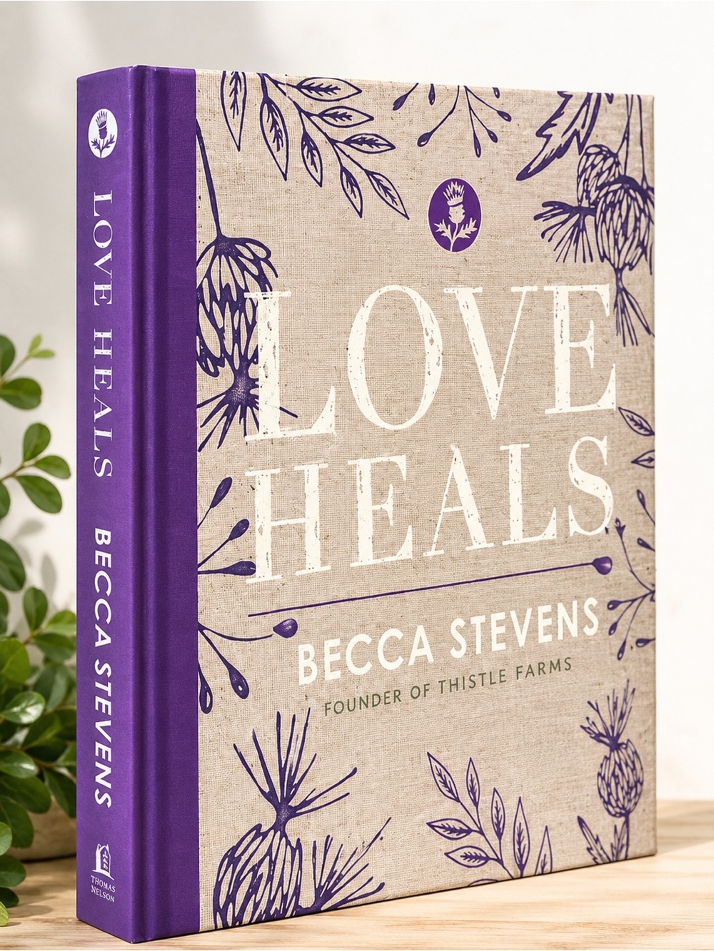 Love Heals Becca Stevens Hardcover Christian Inspirational Gift Book